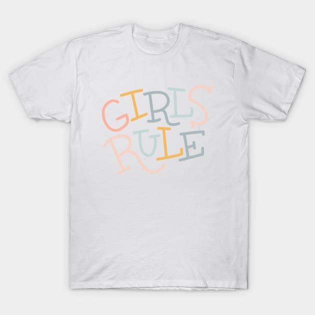 Girls Rule T-Shirt by Cat Bone Design